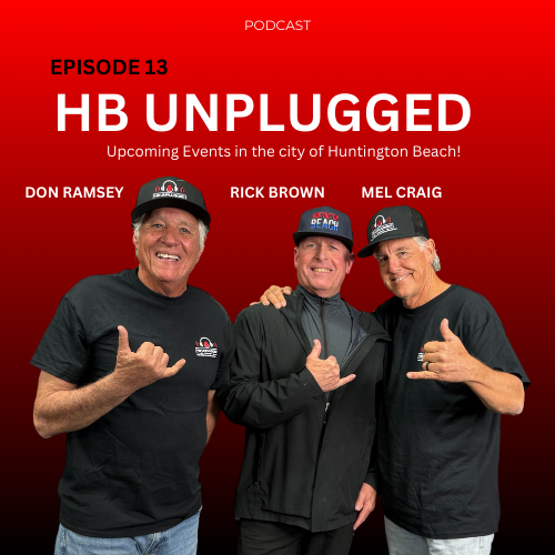 Episode 13 - Upcoming Events in the City of Huntington Beach