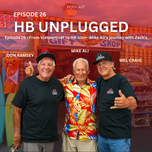 Episode 26 –From Vietnam vet to HB icon—Mike Ali’s journey with Zach’s