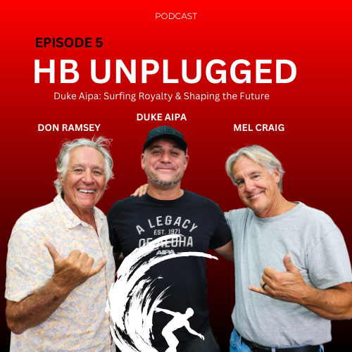 Episode 5 - Surfing Legacy & Shaping the Future with Duke Aipa